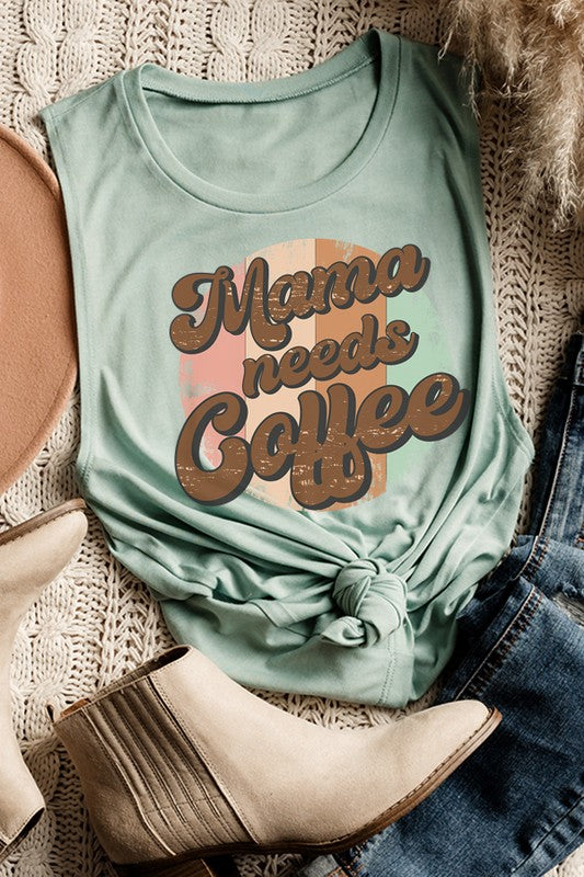 Mother's Day Mama Needs Coffee Tank Top