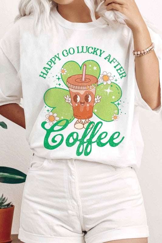HAPPY GO LUCKY AFTER COFFEE Graphic T-Shirt